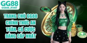 Trang Chủ GG88 Chính Thức An Toàn, Cá Cược Đẳng Cấp Nhất